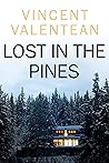 Lost in the Pines...