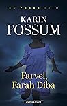 Farvel, Farah Diba (Eddie Feber, #3)