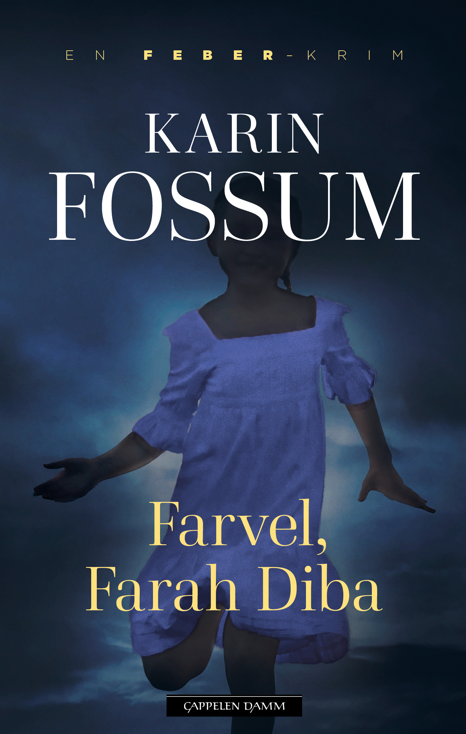 Farvel, Farah Diba (Eddie Feber, #3)