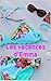 Les vacances d'Emma: Beaux ...