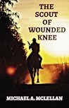 The Scout of Wounded Knee