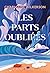 Les parts oubliées by Charmaine Wilkerson