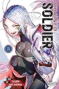 Chained Soldier, Vol. 5