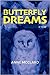 Butterfly Dreams