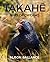Takahe by Alison Ballance