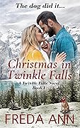 Christmas in Twinkle Falls: A Twinkle Falls Novel