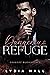 Dangerous Refuge (Corrupt B...