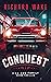 Conquest: A historical organized crime thriller (The La Rue Family Crime Thriller Series Book 1)