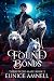 Found Bonds (Their Fated Ma...