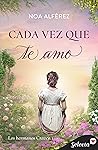 Cada vez que te amo (Hermanos Craven 1) (Spanish Edition)