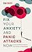 Fix Your Anxiety and Panic Attacks Now: Practical and Effective Advice to Stop Anxiety and Panic Attacks