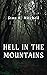 Hell in the Mountains