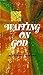 Waiting on God