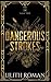 Dangerous Strokes (The Sanctum Syndicate, #1)
