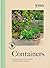 RHS Greener Gardening: Containers: The sustainable guide to growing flowers, shrubs and crops in pots