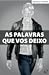 As Palavras Que Vos Deixo
