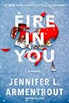 Fire in You (Wait for You, #6) Book cover for Fire in You (Wait for You, #6)