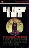 Devil Worship in Britain by A.V Sellwood