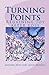 Turning Points - Regaining ...