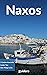 Naxos Travel Guide 2024 by Guidora Team