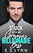 Stuck With My Grumpy Billionaire Boss