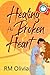 Healing His Broken Heart
