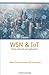 WSN and IoT by Markus Krausse
