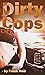 Dirty Cops