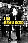 Un beau soir (French Edition)