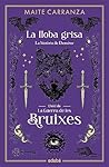 LA LLOBA GRISA