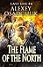 The Flame of the North (Las...