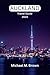 AUCKLAND TRAVEL GUIDE 2023:...