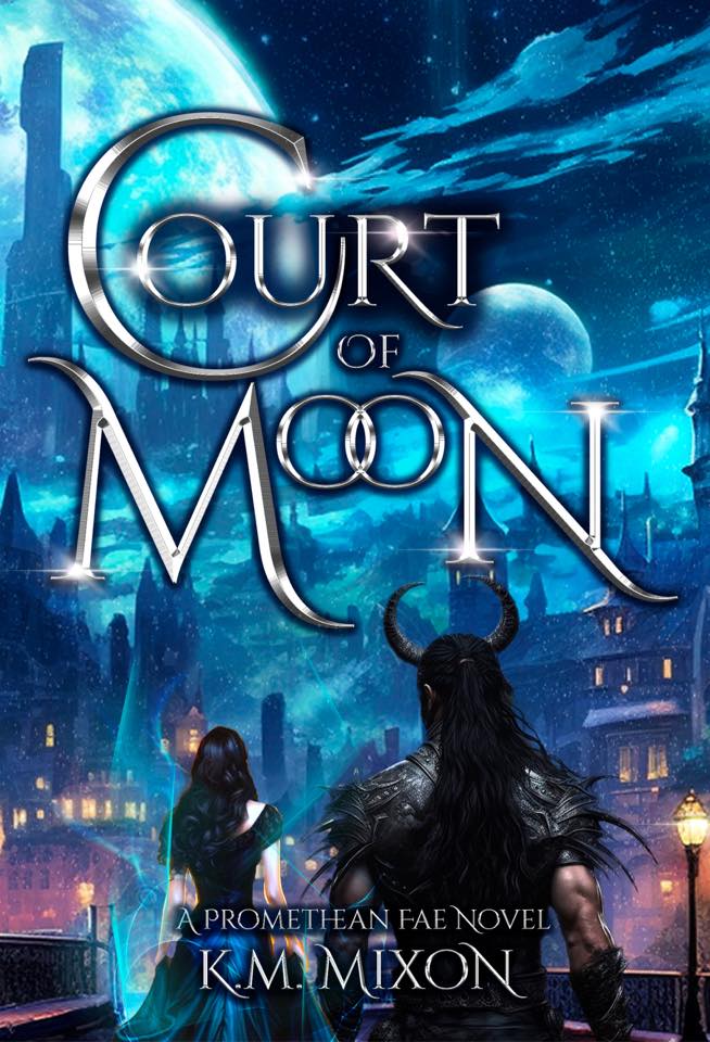 Court of Moon (Promethean Fae #2)