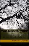 The Poison Tree: ...