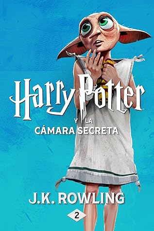 Harry Potter y la cámara secreta (Spanish Edition)