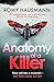 Anatomy of a Killer