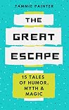 The Great Escape:...