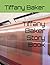 Tiffany Baker Story Book