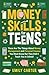 Money Skills for Teens: The...