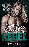 Book cover for Ruthless Rebel (Ruthless Brothers MC, #2)
