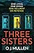 Three Sisters