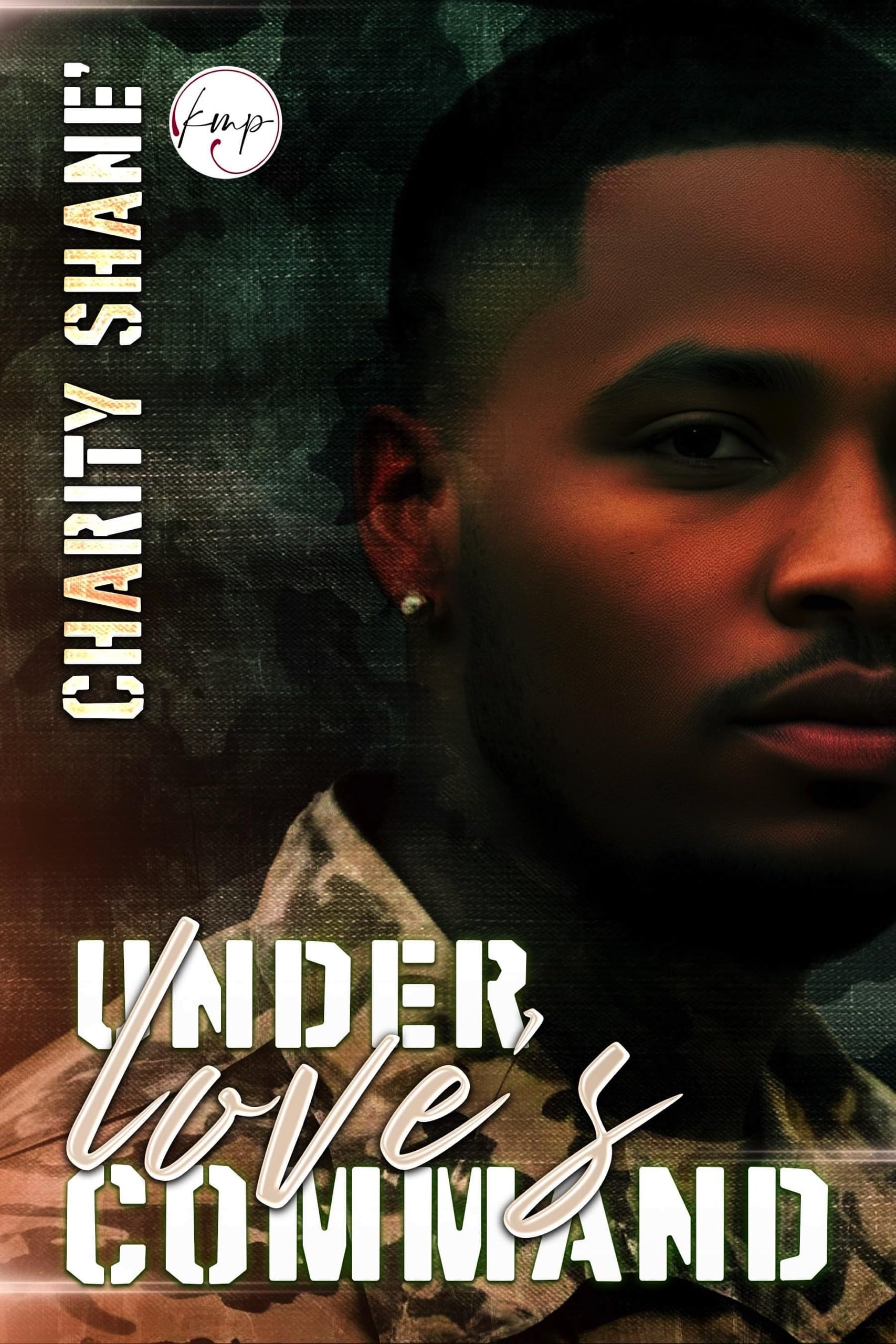 Under Love's Command (Kindle Edition)