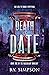 Death Date: A YA Dystopian ...