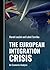 The European Integration Cr...