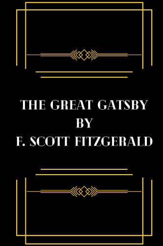 The Great Gatsby: by F Scott Fitzgerald (Paperback)