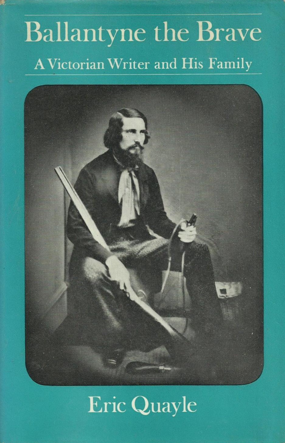 Ballantyne the Brave: A Victorian Writer and His Family