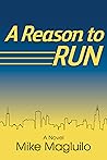 A Reason to Run