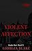Violent Affection (Made Men...