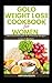 Golo Weight Loss Cookbook F...