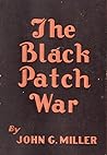 The Black Patch War